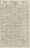 Aris's Birmingham Gazette Saturday 23 April 1864 Page 1