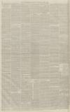 Aris's Birmingham Gazette Saturday 07 May 1864 Page 6