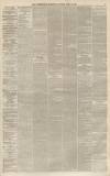 Aris's Birmingham Gazette Saturday 29 April 1865 Page 5