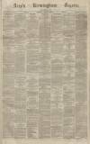 Aris's Birmingham Gazette Saturday 06 January 1866 Page 1