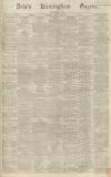 Aris's Birmingham Gazette Saturday 12 January 1867 Page 1