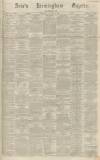 Aris's Birmingham Gazette Saturday 19 January 1867 Page 1