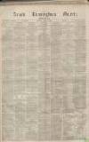 Aris's Birmingham Gazette Saturday 18 April 1868 Page 1