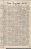 Aris's Birmingham Gazette Saturday 10 July 1869 Page 1