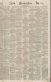 Aris's Birmingham Gazette Saturday 12 March 1870 Page 1