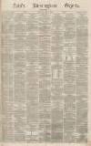 Aris's Birmingham Gazette Saturday 11 June 1870 Page 1