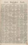 Aris's Birmingham Gazette Saturday 25 June 1870 Page 1