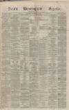 Aris's Birmingham Gazette Saturday 24 December 1870 Page 1