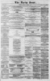 Liverpool Daily Post Thursday 04 October 1855 Page 1