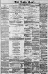 Liverpool Daily Post Thursday 18 October 1855 Page 1