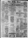 Liverpool Daily Post Friday 01 February 1856 Page 1