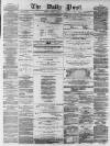Liverpool Daily Post Tuesday 26 February 1856 Page 1