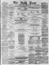 Liverpool Daily Post Thursday 28 February 1856 Page 1