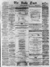 Liverpool Daily Post Monday 03 March 1856 Page 1