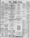 Liverpool Daily Post Saturday 03 May 1856 Page 1