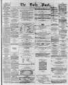 Liverpool Daily Post Friday 30 May 1856 Page 1