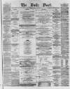 Liverpool Daily Post Friday 25 July 1856 Page 1