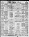 Liverpool Daily Post Friday 01 August 1856 Page 1