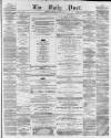 Liverpool Daily Post Wednesday 13 August 1856 Page 1
