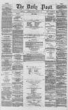 Liverpool Daily Post Monday 12 January 1857 Page 1