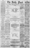 Liverpool Daily Post Monday 19 January 1857 Page 1