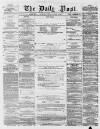Liverpool Daily Post Tuesday 20 January 1857 Page 1