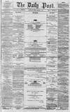 Liverpool Daily Post Tuesday 31 March 1857 Page 1