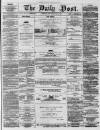 Liverpool Daily Post Saturday 04 April 1857 Page 1