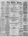 Liverpool Daily Post Tuesday 14 April 1857 Page 1