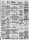 Liverpool Daily Post Thursday 23 April 1857 Page 1