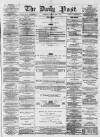 Liverpool Daily Post Tuesday 05 May 1857 Page 1