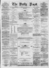 Liverpool Daily Post Friday 15 May 1857 Page 1