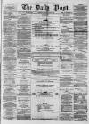 Liverpool Daily Post Friday 05 June 1857 Page 1