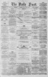 Liverpool Daily Post Saturday 11 July 1857 Page 1