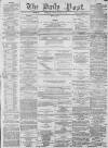 Liverpool Daily Post Saturday 25 July 1857 Page 1