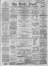 Liverpool Daily Post Saturday 26 September 1857 Page 1