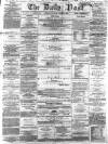 Liverpool Daily Post Saturday 03 October 1857 Page 1