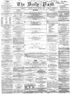 Liverpool Daily Post Saturday 31 October 1857 Page 1