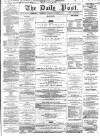 Liverpool Daily Post Wednesday 02 December 1857 Page 1