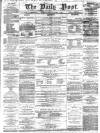 Liverpool Daily Post Friday 11 December 1857 Page 1