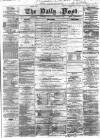 Liverpool Daily Post Wednesday 30 December 1857 Page 1