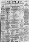 Liverpool Daily Post Thursday 29 July 1858 Page 1