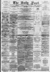 Liverpool Daily Post Saturday 31 July 1858 Page 1