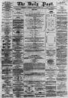 Liverpool Daily Post Thursday 26 August 1858 Page 1