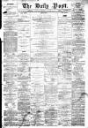 Liverpool Daily Post Wednesday 12 January 1859 Page 1