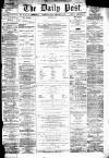 Liverpool Daily Post Friday 11 February 1859 Page 1