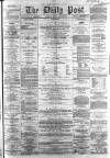 Liverpool Daily Post Friday 04 March 1859 Page 1