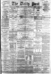 Liverpool Daily Post Saturday 02 April 1859 Page 1