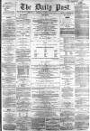 Liverpool Daily Post Thursday 07 April 1859 Page 1