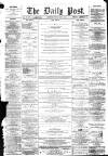 Liverpool Daily Post Friday 27 May 1859 Page 1
